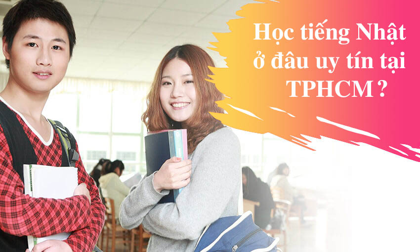 Trung tâm tiếng Nhật uy tín tại TPHCM trung tâm tiếng nhật uy tín tại tphcm