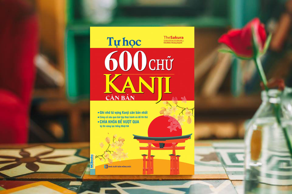 Sách tự học 600 chữ kanji cơ bản sach tu hoc 600 chu kanji